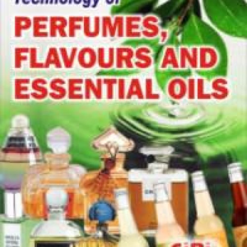 Technology of perfumes, flavours and essential oils